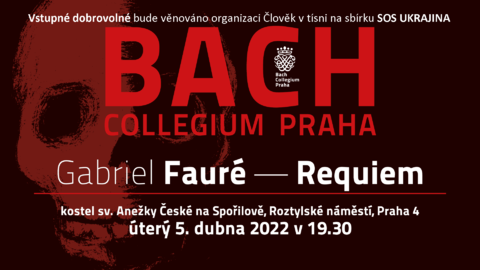 Gabriel Faure: Requiem | Um der Ukraine zu helfen (CZE)