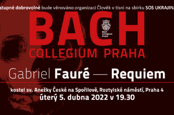 Gabriel Fauré: Requiem | To help Ukraine (CZE)