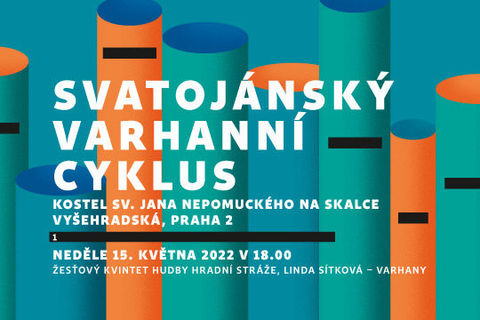 1. koncert: Svatojánský varhanní cyklus - Žesťový kvintet Hudby Hradní stráže